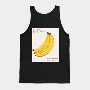 The bananas are ripe Tank Top